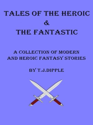 cover image of Tales of the Heroic & the Fantastic